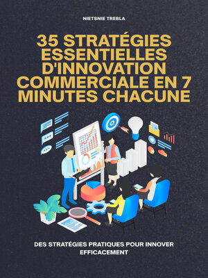 cover image of 35 Stratégies Essentielles d'Innovation Commerciale en 7 Minutes Chacune